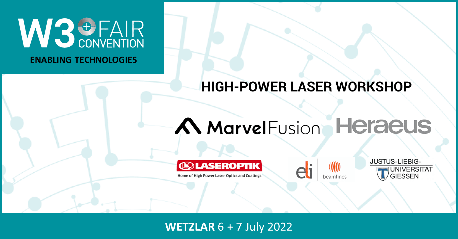 W3+ Fair: High-Power Laser Workshop by Wetzlar Network
