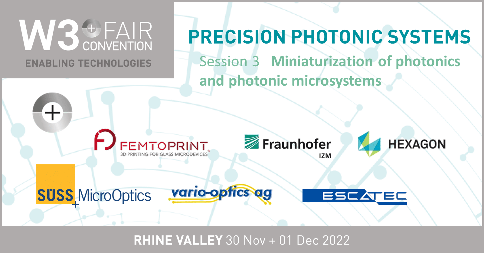 Precision Photonic Systems at W3+ Fair Rhine Valley 2022